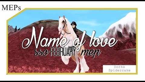 NAME OF LOVE - SSO FEBRUARY MEP [2020]