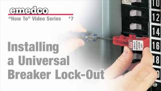 How to Install a Universal Breaker Lock Out Device | Emedco Video