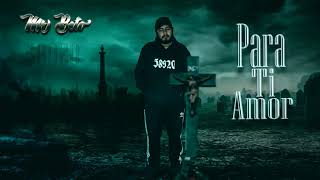 Para Ti Amor-Mr Beto 58920 37900 Recors La Loquera Producciones
