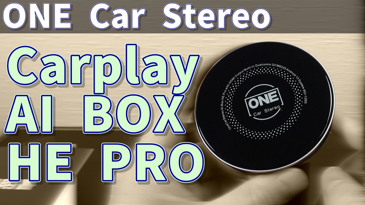 Project] ONE Car Stereo Carplay AI BOX HE PRO [Almost everything