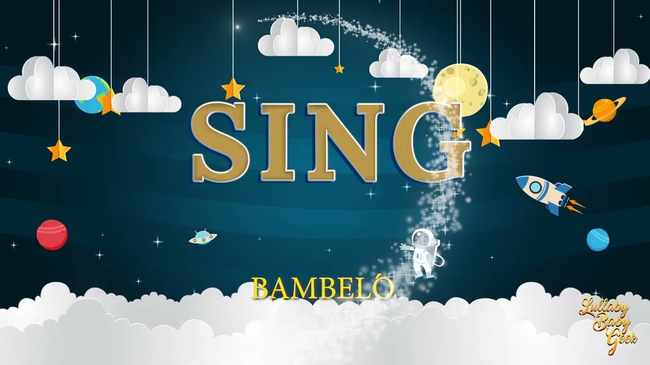 SING - Bamboléo | Lullaby Version By The Gipsy Kings