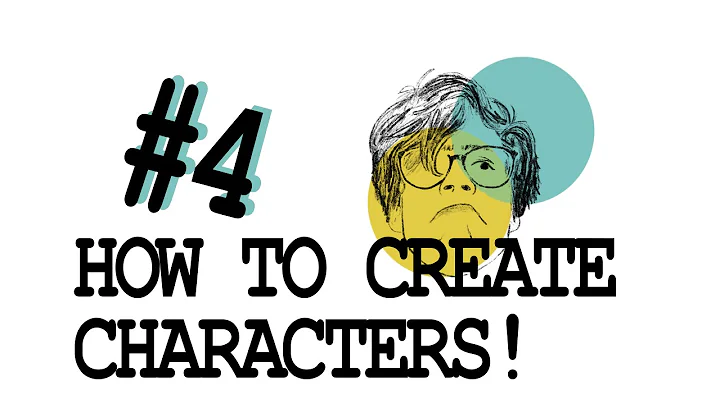 HOW TO CREATE CHARACTERS - HOW TO WRITE SCREENPLAYS