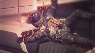 Losing You - Ephixa - COD:Edit