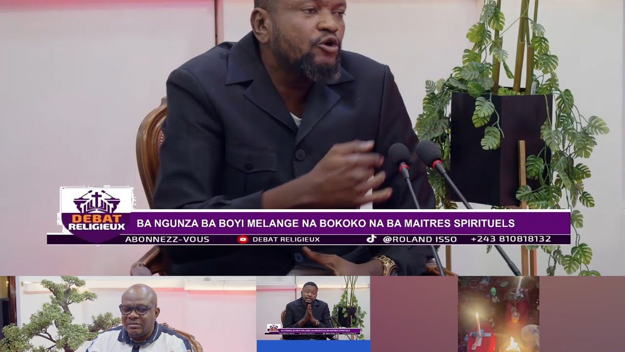 DEBAT RELIGIEUX DU 21/4/25 BA NGUNZA BA BOYI MELANGE NA BOKOKO NA BA MAITRES SPIRITUELS