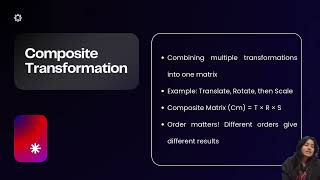 *Title:*2D & 3D Transformations: Translation, Rotation, Scaling, Reflection + Matrix Methods