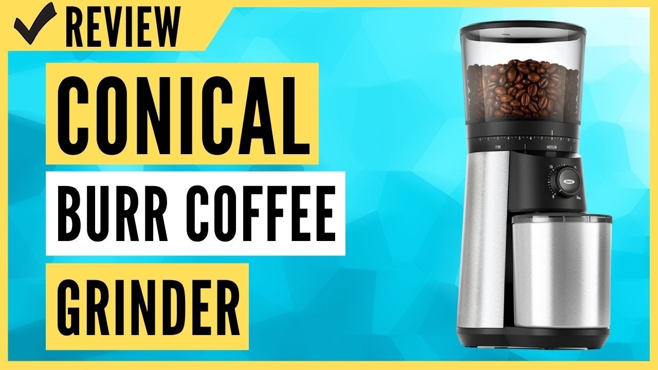 OXO Brew Conical Burr Coffee Grinder Review YouTube