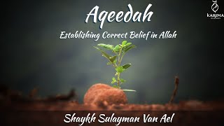 9 Space a correct Belief in God | إيضاح الدليل  Sulayman Van Ael