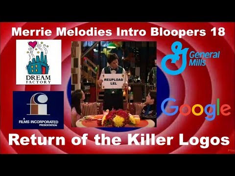 Merrie Melodies Intro Bloopers 18: Return of the Killer Logos