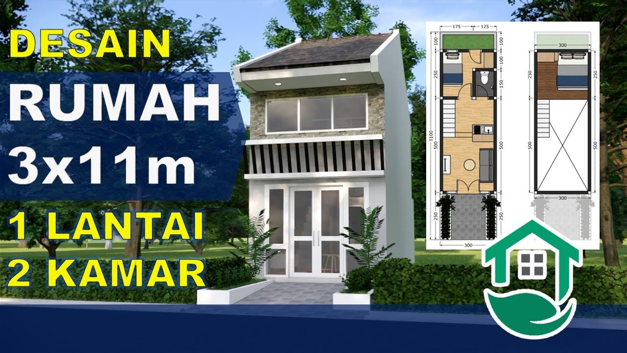 RUMAH 3x11 METER 1 LANTAI 2 KAMAR YouTube