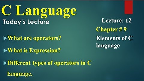 Computer 2nd Year Lecture 12 Operators