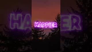 happier by marshmello and Bastille lyrics