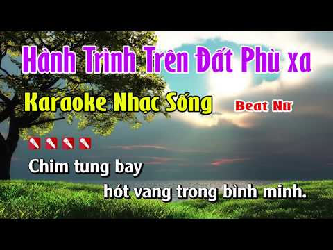 Hành Trình Trên Đất Phù Xa Karaoke Nhạc Sống Hay Nhất - Tone Nữ