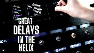 The Great Helix Delays - which ones work for me?