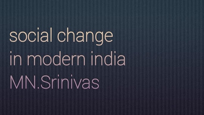 social change in modern india