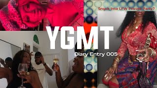 Vlog: Sneaking into LFW private parties, ThreeTwenty Concert, DJ & Wine|  Entry 005 - YGMT