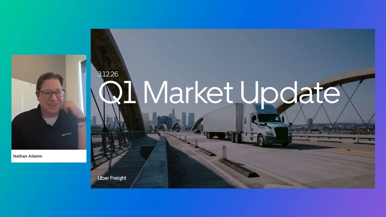 Uber Freight Q1 2026 Market Update