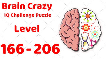Brain Crazy: IQ Challenge Puzzle Level 166-206 Walkthrough Solution