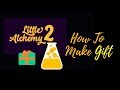 Little Alchemy 2-How To Make Gift Cheats & Hints