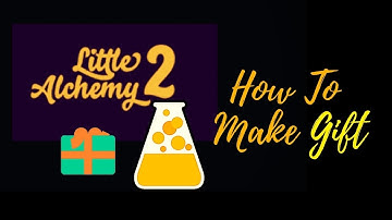Little Alchemy 2-How To Make Gift Cheats & Hints