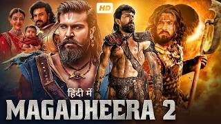 Magadheera 2 Full Movie in Hindi Dubbed 2026 | Ram charan | Kajal Agrwal | New Action Hit Movie