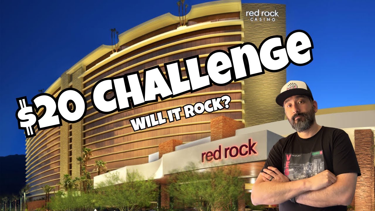 Что происходит, когда вы принимаете вызов в размере 20 долларов в казино Red Rock