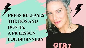 PRESS RELEASES: How To Write Them. A PR Lesson For Beginners.