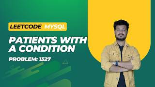 Patients With a Condition | LeetCode | MySQL
