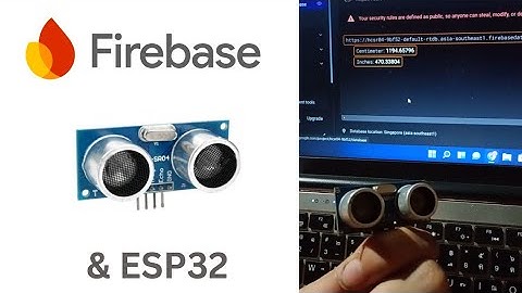 Send HC-SR04 Ultrasonic Sensor Data to Firebase with ESP32