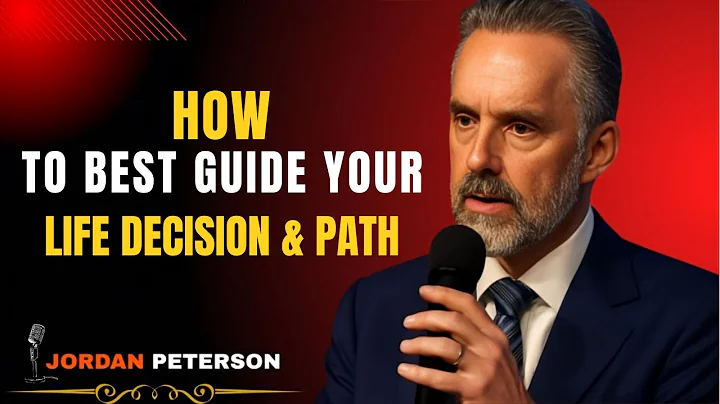How to Best Guide Your Life Decisions & Path | JORDAN PETERSON