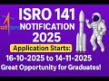 | ISRO LATEST NOTIFICATION 2025 | మొత్తం వ్యాక్సిన్లు 141 |