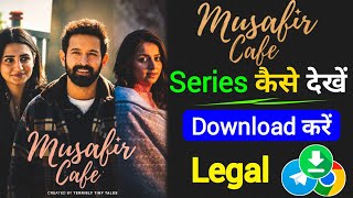 Musafir Cafe Web Series Episodes 1 | musafir Cafe Web Series Free Kaise Dekhe | Kaise Dekhe screenshot 2