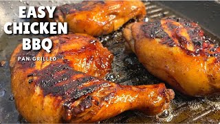 PINOY STYLE  PAN GRILLED CHICKEN BBQ