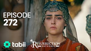 Diriliş Ertuğrul 272 Bölüm