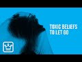 10 TOXIC Beliefs That Keep You From Growing