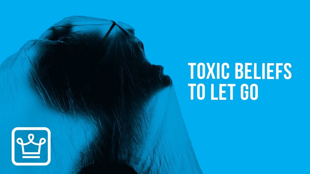10 TOXIC Beliefs That Keep You From Growing