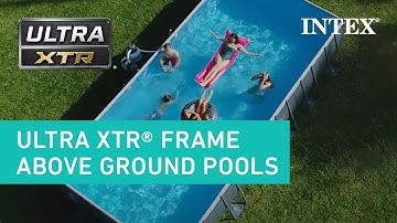 Intex® Ultra XTR® Frame Above Ground Pools