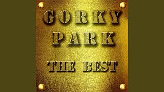 Miniatura de vídeo de "Gorky Park - Welcome to the Gorky Park (Remastering 2021)"