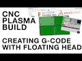 Creating First CNC Plasma G-Code Using Fusion360 With a Floating Head