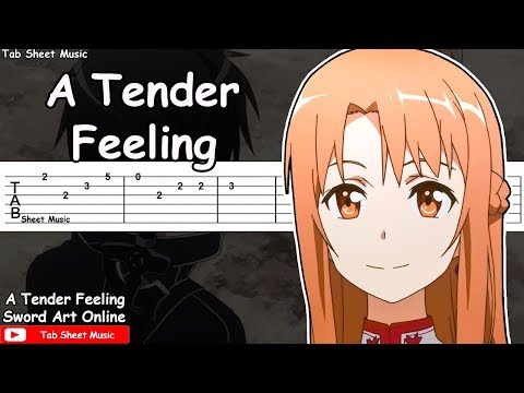 Sword Art Online OST - A Tender Feeling Guitar Tutorial