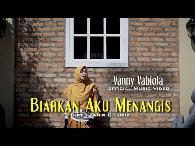 Vanny Vabiola - Biarkan Aku Menangis (Official Music Video) class=