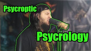 Psycroptic - Psycrology | Vocal Cover | Lyrics included