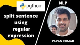 How to split sentence using regular expression | regular expression NLP