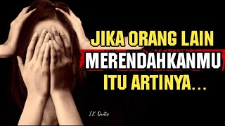 KATA BIJAK UNTUK ORANG YANG MENGHINA KITA❗BALASAN PENUH MAKNA