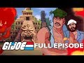 The Palace of Doom | G.I. Joe: A Real American Hero | Mini Series | S02 | E03 | Full Episode