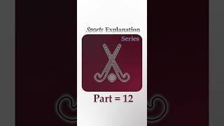 Hockey - Part 12 of Sports Explanation Series #shorts