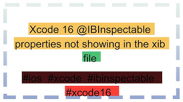 Xcode 16 @IBInspectable properties not showing in the xib file