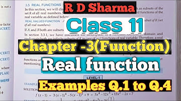 RD Sharma Class11 Real function Chapter3(Function) |Real valued function