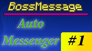 Boss Message - 1 - AutoMessenger - Best Boss Bar Messaging plugin