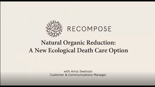 Green Funerals Week: What is Natural Organic Reduction?