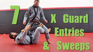 7 BJJ X Guard Drills ( Entries and Sweeps )